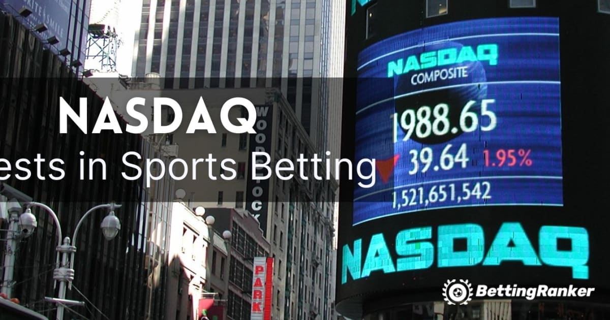 Η NASDAQ επενδύει στο αθλητικό στοίχημα